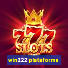 win222 plataforma